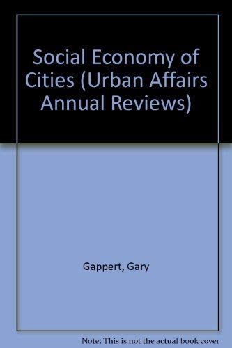 Beispielbild fr Social Economy of Cities (Urban Affairs Annual Reviews) Volume 9 zum Verkauf von The Book Garden