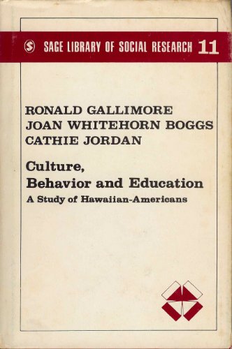 Stock image for Culture Behaviour & Education: Study Hawaiian-Americans (SAGE Library of Social Research 11) for sale by Budget Books