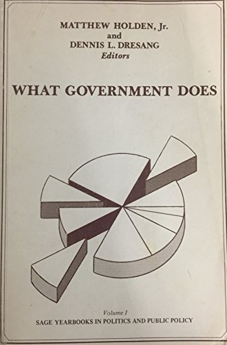 Imagen de archivo de What Government Does - Volume I a la venta por Bibliohound