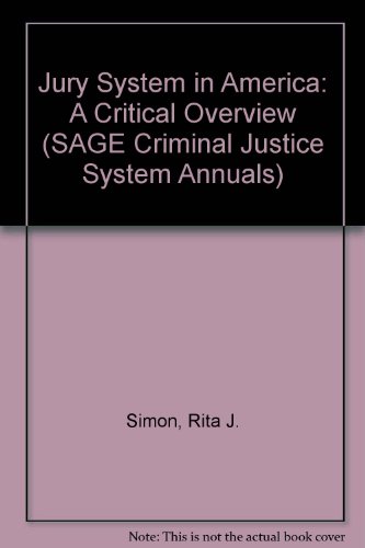 Jury System in America (SAGE Criminal Justice System Annuals) (9780803905047) by [???]