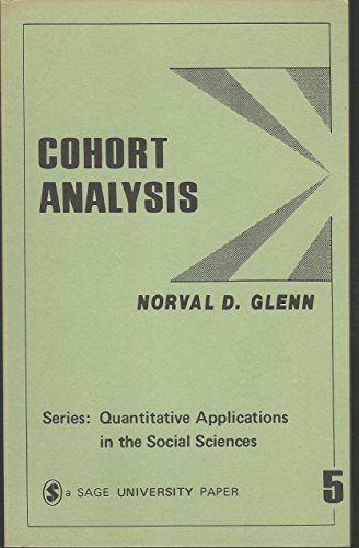 Stock image for Cohort Analysis (Quantitative Applications in the Social Sciences) for sale by Old Line Books