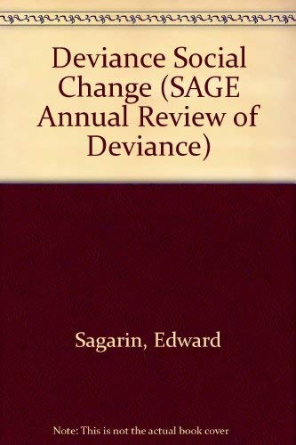 Deviance Social Change (SAGE Annual Review of Deviance) (9780803908048) by [???]