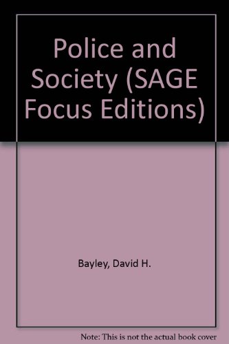 Police and Society (SAGE Focus Editions) (9780803908628) by [???]