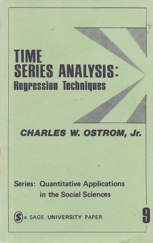9780803909427: Time Series Analysis: Regression Techniques (Quantitative Applications in the Social Sciences)