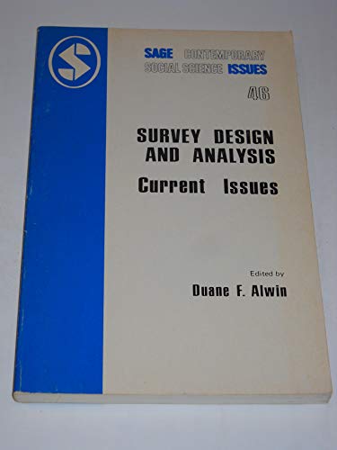 Beispielbild fr Survey Design and Analysis : Current Issues (Sage Contemporary Social Science Issues, No. 46) zum Verkauf von Vashon Island Books