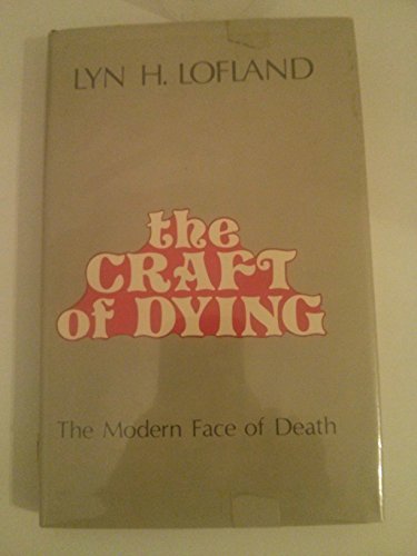 Stock image for The Craft of Dying for sale by Better World Books