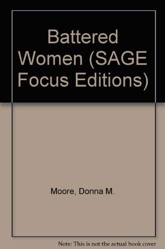 9780803911628: Battered Women (SAGE Focus Editions)