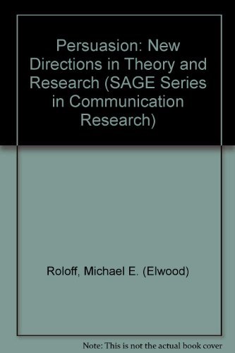 Beispielbild fr Persuasion : New Directions in Theory and Research zum Verkauf von Better World Books