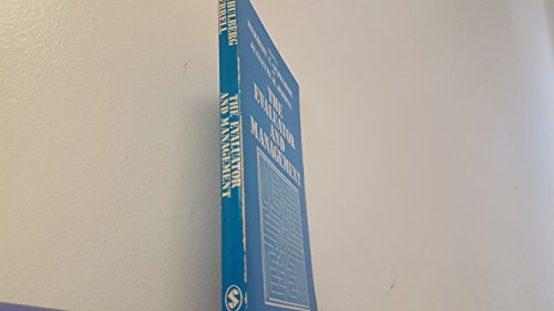 The Evaluator and Management (SAGE Research Progress Series in Evaluation) (9780803913059) by Schulberg, Herbert C.; Jerrell, Jeanette