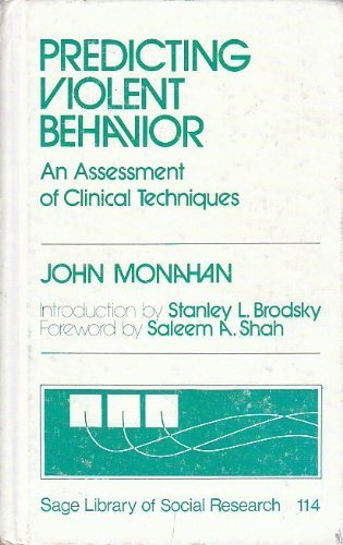 9780803913134: Predicting Violent Behavior: An Assessment of Clinical Techniques (SAGE Library of Social Research)