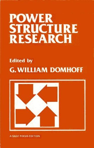 Imagen de archivo de Power structure research / edited by G. William Domhoff ; : pbk.-- Sage Publications; c1980.-- (Sage focus editions ; v. 17). a la venta por Yushodo Co., Ltd.