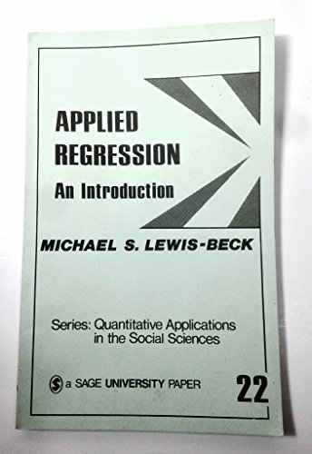 Stock image for Applied Regression: An Introduction (Quantitative Applications in the Social Sciences) for sale by Wonder Book