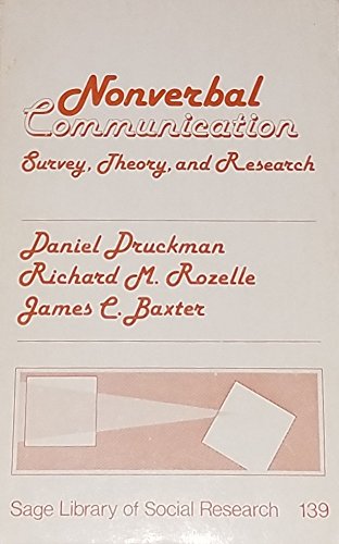 Stock image for Nonverbal Communication: Survey, Theory, and Research (SAGE Library of Social Research) for sale by Phatpocket Limited