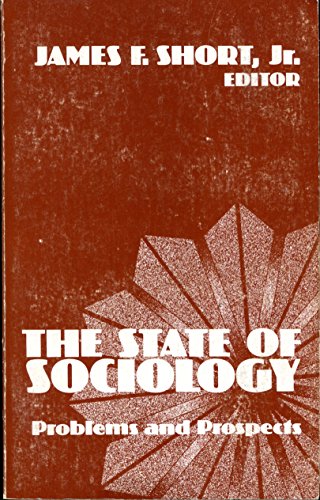 Stock image for The State of Sociology: Problems and Prospects for sale by Book Alley
