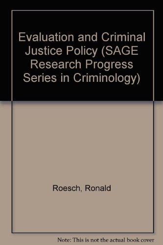9780803916906: Evaluation and Criminal Justice Policy (SAGE Research Progress Series in Criminology)