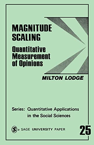 Beispielbild fr Magnitude Scaling : Quantitative Measurement of Opinions zum Verkauf von Better World Books