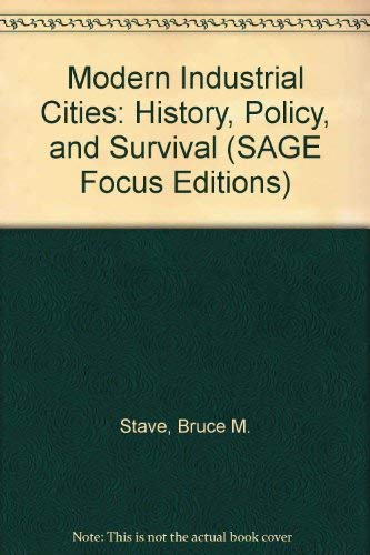 Beispielbild fr Modern Industrial Cities : History, Policy, and Survival zum Verkauf von Better World Books