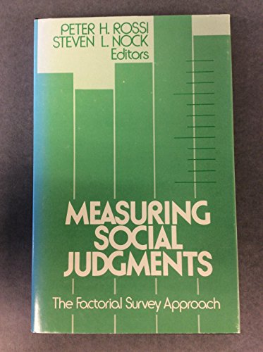 Stock image for Measuring Social Judgments : The Factorial Survey Approach for sale by Better World Books