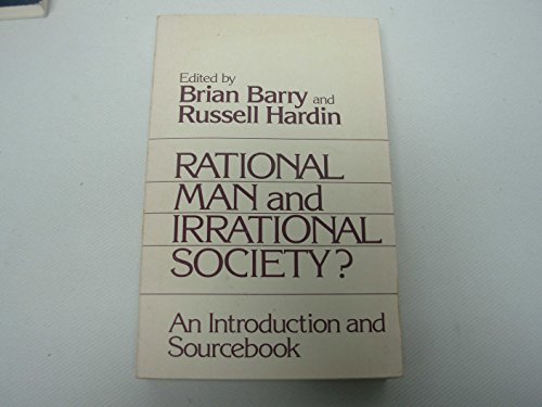 Imagen de archivo de Rational Man and Irrational Society?: An Introduction and Sourcebook a la venta por Wonder Book