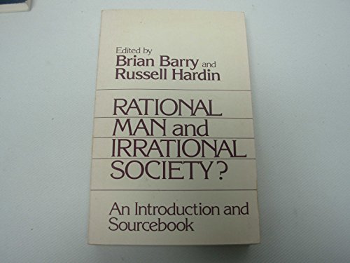 Stock image for Rational Man and Irrational Society?: An Introduction and Sourcebook for sale by Wonder Book