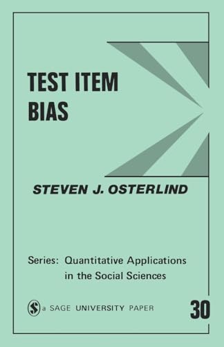 Test Item Bias (Quantitative Applications in the Social Sciences) (9780803919891) by Osterlind, Steven J.