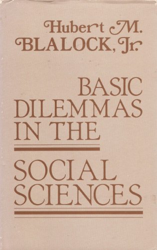 Beispielbild fr Basic Dilemmas in the Social Sciences zum Verkauf von Better World Books