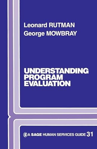 9780803920934: Understanding Programme Evaluation: 31 (SAGE Human Services Guides)
