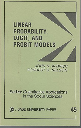 Beispielbild fr Linear Probability, Logit, and Probit Models (Quantitative Applications in the Social Sciences) zum Verkauf von HPB-Red