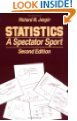 Beispielbild fr Statistics: A Spectator Sport zum Verkauf von Wonder Book