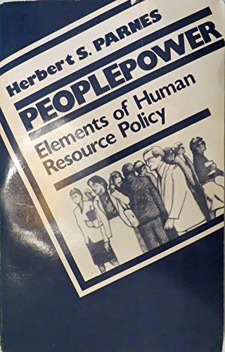 Imagen de archivo de People Power: Elements of Human Resource Policy a la venta por PsychoBabel & Skoob Books