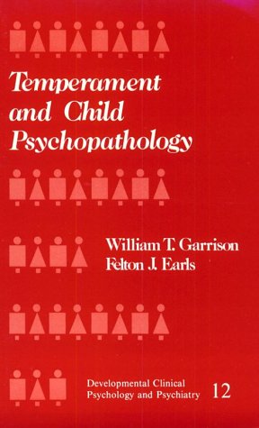 Stock image for Temperament and Child Psychopathology for sale by North Country Books