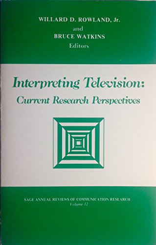 Beispielbild fr Interpreting Television: Current Research Perspectives (SAGE Series in Communication Research) zum Verkauf von Ergodebooks