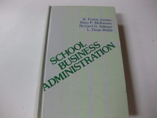 Imagen de archivo de School Business Administration a la venta por Better World Books