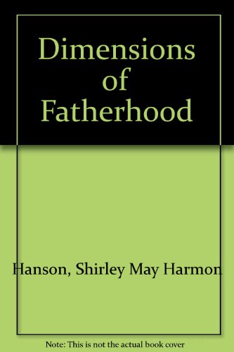 9780803924222: Dimensions of Fatherhood