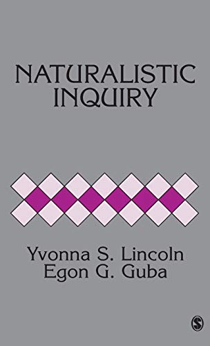 Naturalistic Inquiry (9780803924314) by Lincoln, Yvonna S.; Guba, Egon