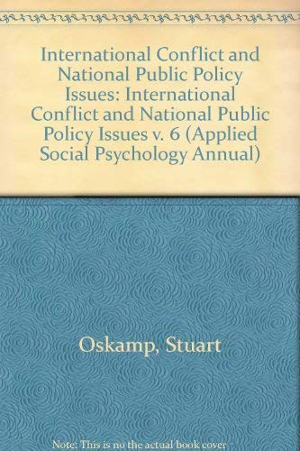 9780803924741: International Conflict and National Public Policy Issues