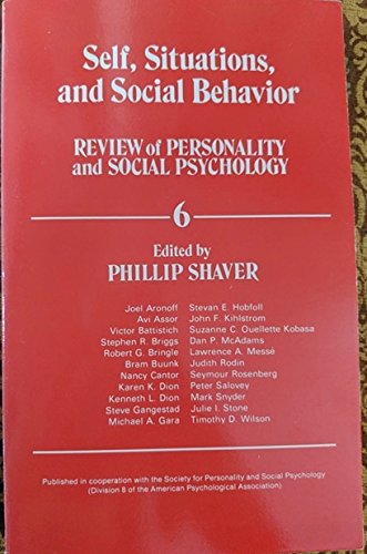 Stock image for Self, Situations, and Social Behavior (The Review of Personality and Social Psychology) for sale by West Coast Bookseller