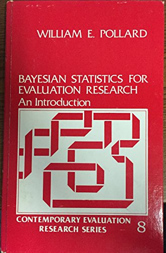 Imagen de archivo de Bayesian Statistics for Evaluation Research: An Introduction (Contemporary Evaluation Research) a la venta por MB Books