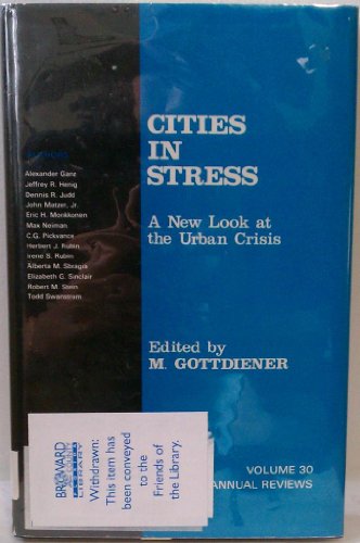 9780803925755: Cities in Stress: A New Look at the Urban Crisis (Urban Affairs Annual Reviews)