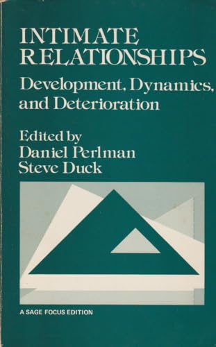 Beispielbild fr Intimate Relationships: Development, Dynamics and Deterioration zum Verkauf von ThriftBooks-Atlanta