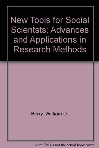 Beispielbild fr New Tools for Social Scientsts: Advances and Applications in Research Methods zum Verkauf von My Dead Aunt's Books