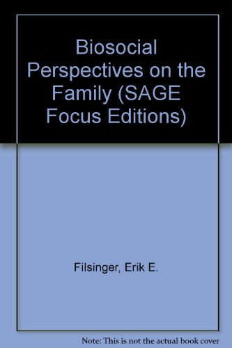 Biosocial Perspectives On The Family