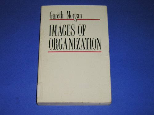 Beispielbild fr Images of Organization zum Verkauf von Better World Books