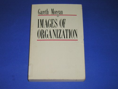 9780803928312: Images of Organization