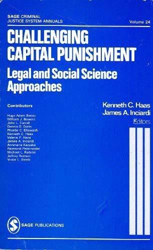 Imagen de archivo de Challenging Capital Punishment: Legal and Social Science Approaches. a la venta por Boojum and Snark Books