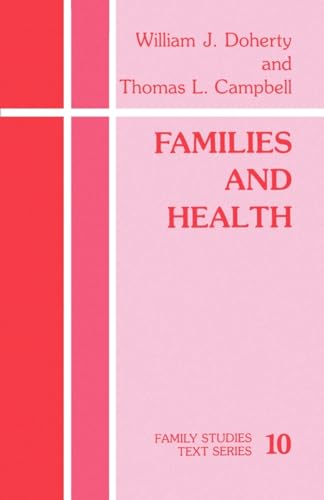 9780803929937: Families and Health (Family Studies Text series)