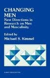 Stock image for Changing Men: New Directions in Research on Men and Masculinity (SAGE Focus Editions) for sale by Dunaway Books