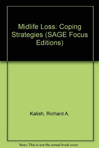 Imagen de archivo de Midlife Loss: Coping Strategies (SAGE Focus Editions) a la venta por Harmonium Books