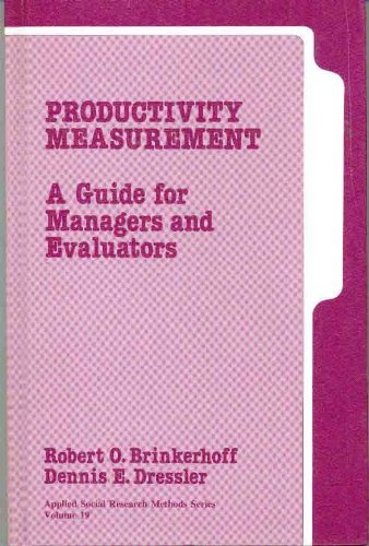 Stock image for Productivity Measurement : A Guide for Managers and Evaluators for sale by Better World Books: West