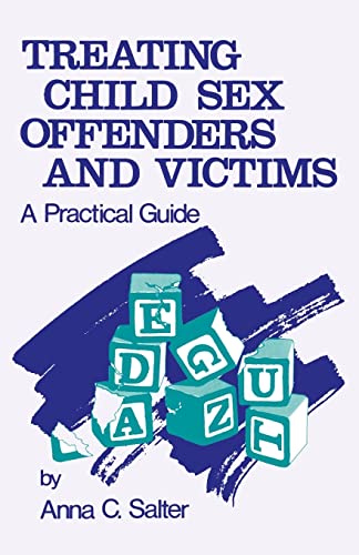 Imagen de archivo de Treating Child Sex Offenders and Victims: A Practical Guide a la venta por St Vincent de Paul of Lane County